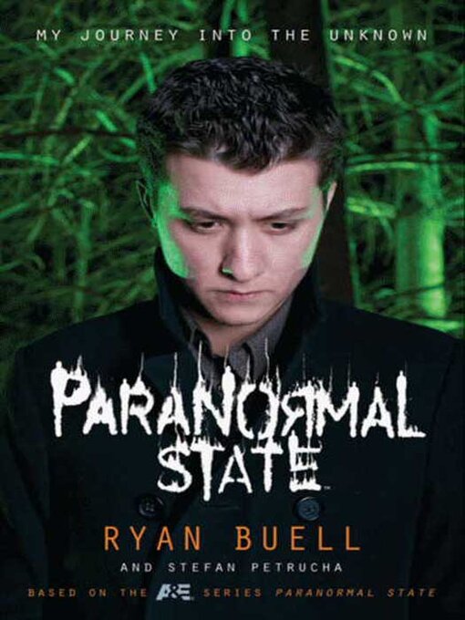 Title details for Paranormal State by Ryan Buell - Wait list